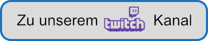 Zu unserem Twitch-Kanal